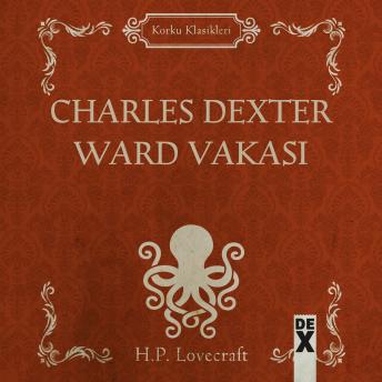 [Turkish] - Charles Dexter Ward Vakası