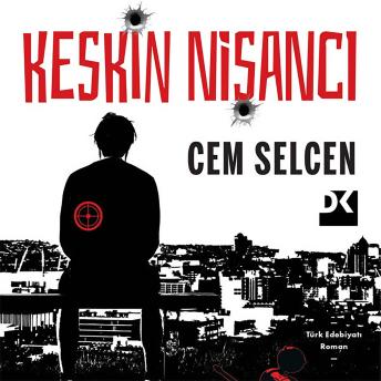 [Turkish] - Keskin Nişancı