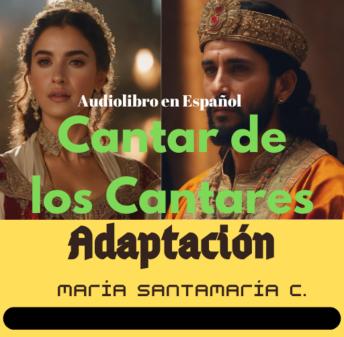 CANTAR DE LOS CANTARES: Adaptación