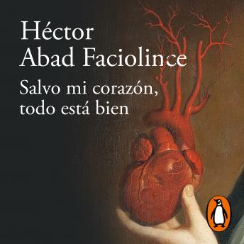 [Spanish] - Salvo mi corazón, todo esta bien