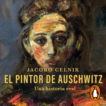 [Spanish] - El pintor de Auschwitz