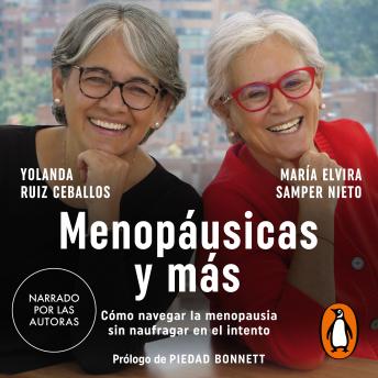 [Spanish] - Menopáusicas y más: Un libro para entender el cuerpo, ordenar la cabeza y seguir adelante