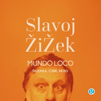 [Spanish] - Mundo loco - Guerra, cine, sexo