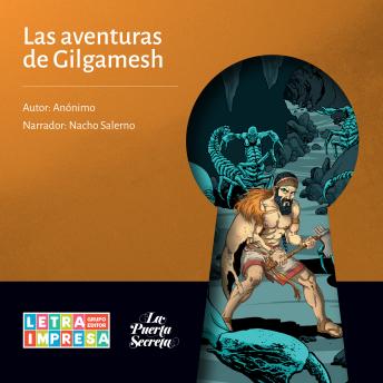 [Spanish] - Las aventuras de Gilgamesh (Abreviado)