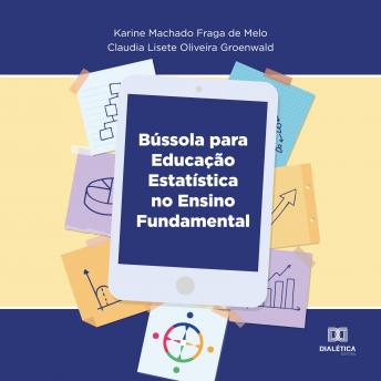 [Portuguese] - Bússola para Educação Estatística no Ensino Fundamental