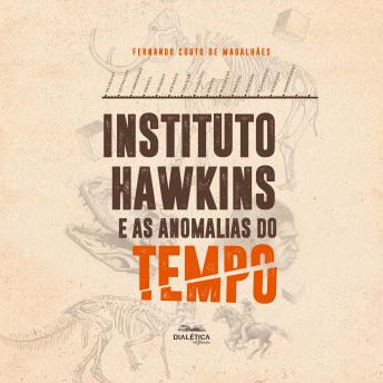 [Portuguese] - Instituto Hawkins e as anomalias do tempo
