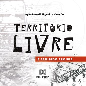 [Portuguese] - Território Livre: é proibido proibir
