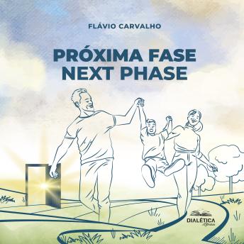 [Portuguese] - Próxima Fase: next phase