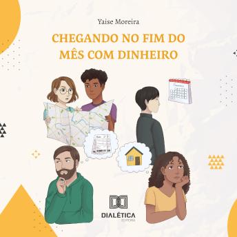 [Portuguese] - Chegando no fim do mês com dinheiro