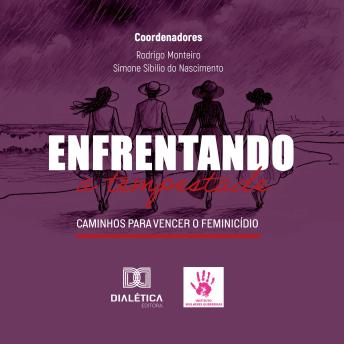 [Portuguese] - Enfrentando a tempestade: caminhos seguros para vencer o feminicídio
