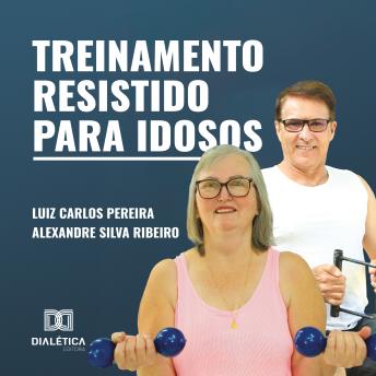 [Portuguese] - Treinamento Resistido para Idosos