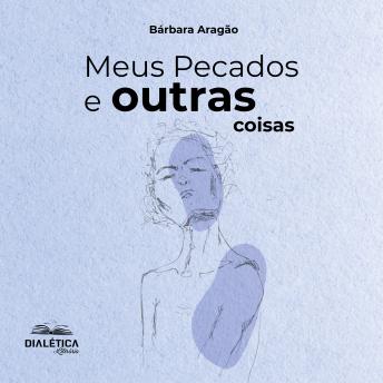 [Portuguese] - Meus Pecados e outras coisas