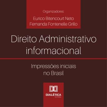 [Portuguese] - Direito Administrativo informacional: Impressões iniciais no Brasil