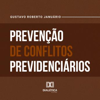 [Portuguese] - Prevenção de Conflitos Previdenciários