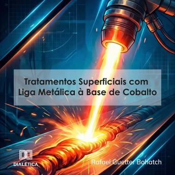 [Portuguese] - Tratamentos Superficiais com Liga Metálica à Base de Cobalto