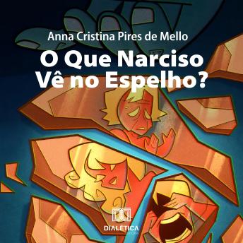 [Portuguese] - O Que Narciso Vê no Espelho?