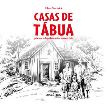 [Portuguese] - Casas de Tábua: pobreza e dignidade sob o mesmo teto