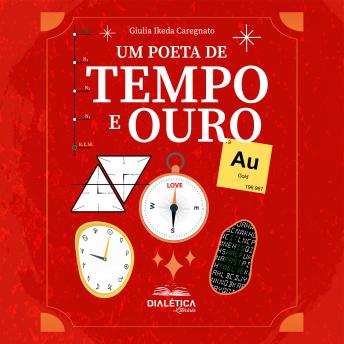 [Portuguese] - Um Poeta de Tempo e Ouro