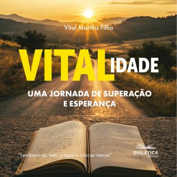 [Portuguese] - VITALidade: uma jornada de superação e esperança