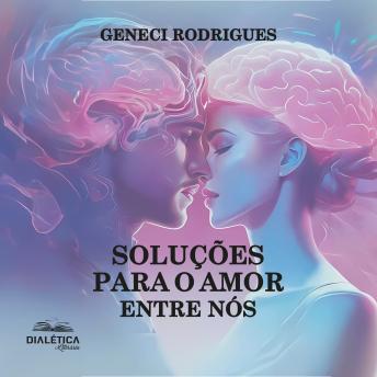 [Portuguese] - Soluções para o amor entre nós