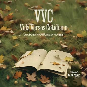 [Portuguese] - VVC: Vida Versos Cotidiano