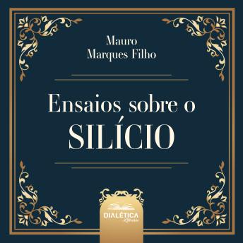 [Portuguese] - Ensaios Sobre o Silício