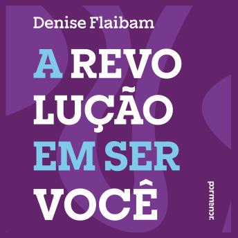 [Portuguese] - A revolução em ser você