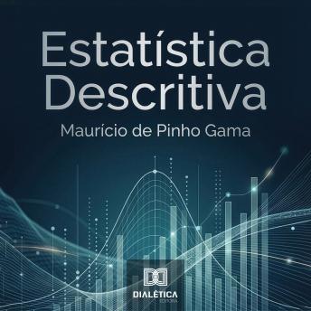 [Portuguese] - Estatística Descritiva