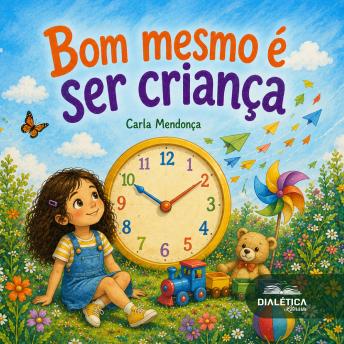 [Portuguese] - Bom mesmo é ser criança