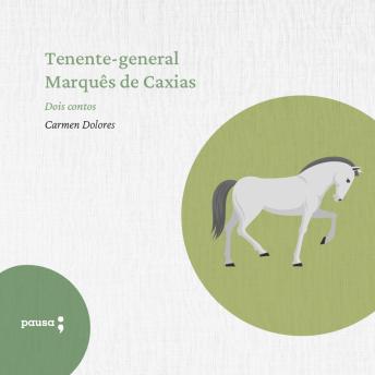 [Portuguese] - Tenente-General Marquês de Caxias: Biografia