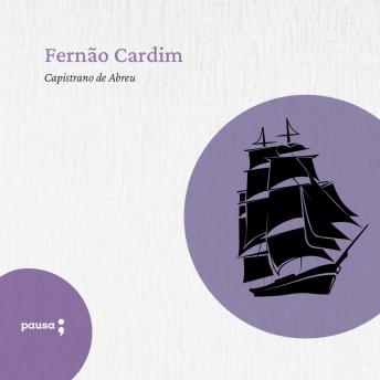 Enjoy [Portuguese] - Fernão Cardim from Capistrano De Abreu episode artwork