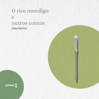 [Portuguese] - O rico mendigo e outros contos