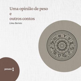 [Portuguese] - Uma opinião de peso e outros contos