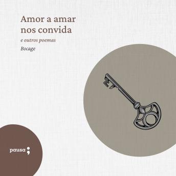 [Portuguese] - Amor a amar nos convida e outros poemas