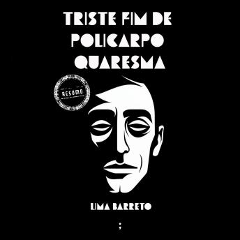 [Portuguese] - Triste fim de Policarpo Quaresma