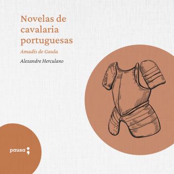 [Portuguese] - Novelas de cavalaria portuguesas - Amadis de Gaula