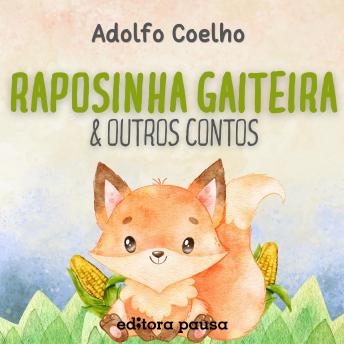 [Portuguese] - Raposinha gaiteira e outros contos