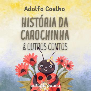 [Portuguese] - História da carochinha e outros contos