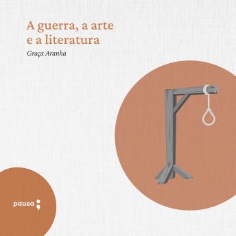 [Portuguese] - A guerra, a arte e a literatura