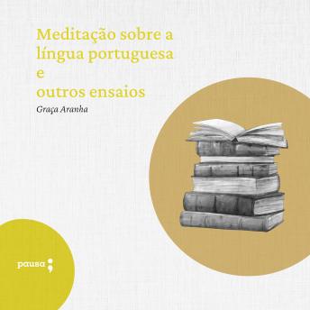 [Portuguese] - Meditação sobre a língua portuguesa e outros ensaios