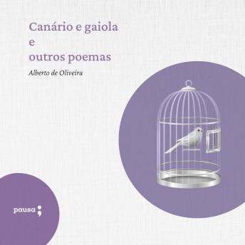 [Portuguese] - Canário e gaiola e outros poemas