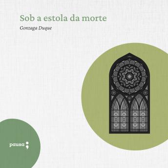 [Portuguese] - Sob a estola da morte
