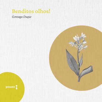 [Portuguese] - Benditos olhos