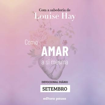 [Portuguese] - Ensinamentos de Louise Hay para Setembro