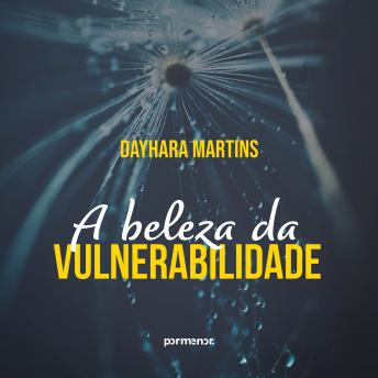 [Portuguese] - A beleza da vulnerabilidade