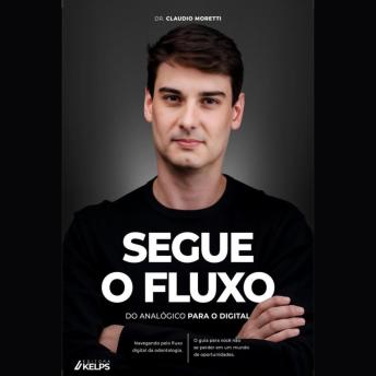 [Portuguese] - Segue o fluxo: Do analógico para o digital