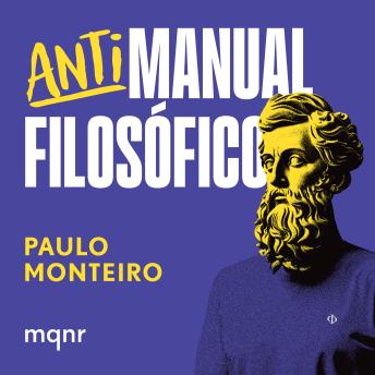 [Portuguese] - Antimanual Filosófico: Para pessoas inquietas com dogmas organizacionais