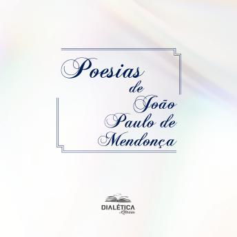 [Portuguese] - Poesias de João Paulo de Mendonça