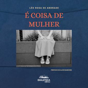 [Portuguese] - É coisa de mulher
