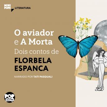 [Portuguese] - O aviador e A Morta - dois contos de Florbela Espanca